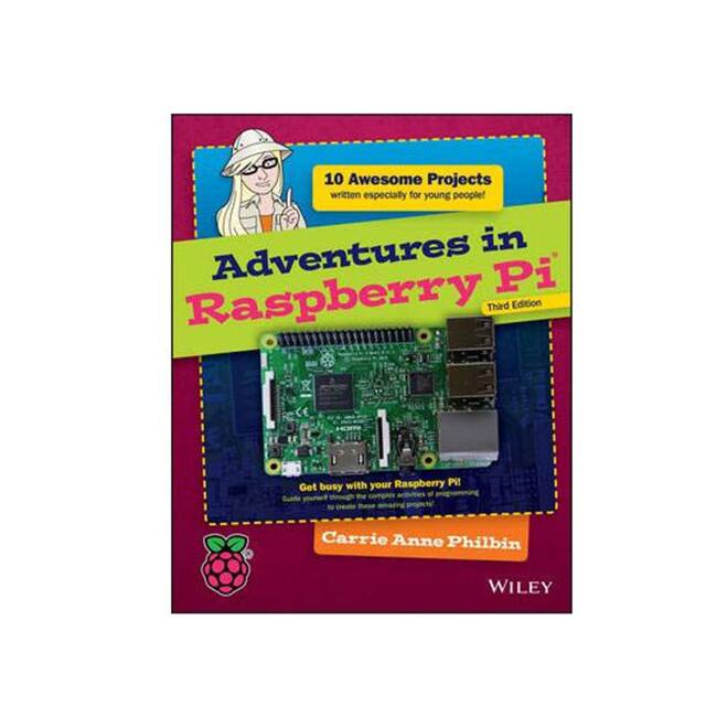 BOOK 9781119269069 Pimoroni Ltd                                                                    ADVENTURES IN RASPBERRY PI, 3RD